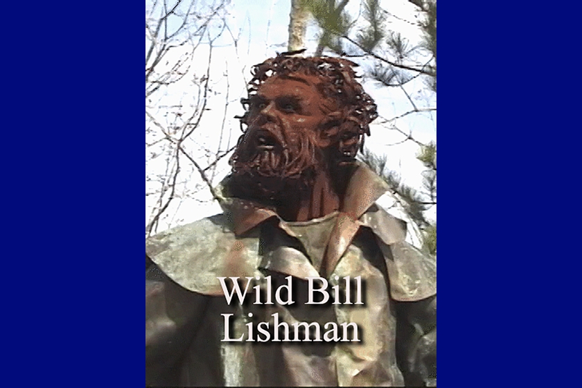 Wild Bil lLishman Poster - Producer, Writer, Director, Editor